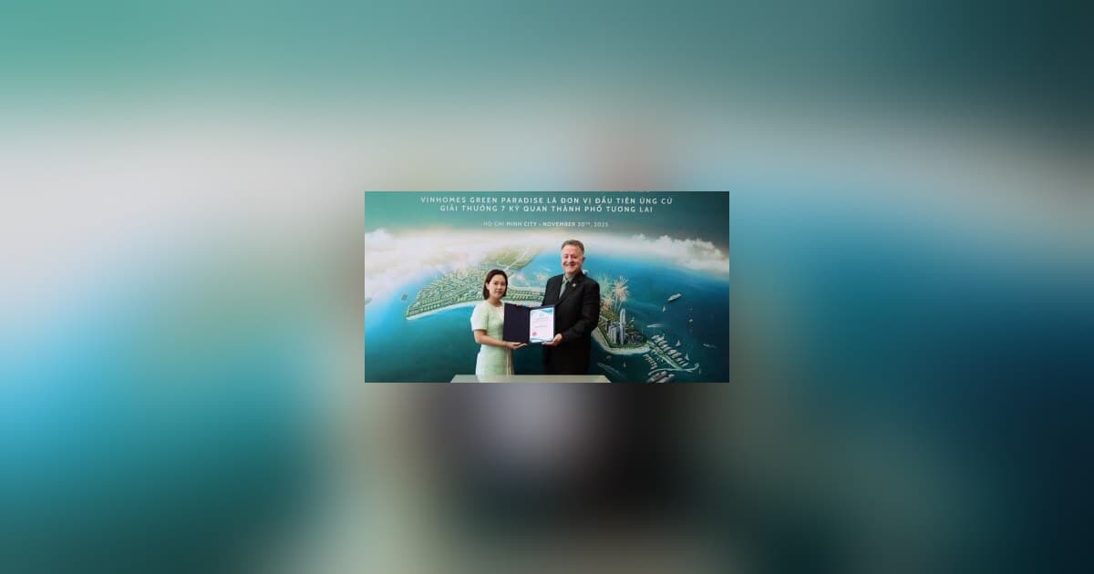Vinhomes Green Paradise, primer participante oficial de la nueva campaña '7 Maravillas de las Ciudades del Futuro' de New7Wonders