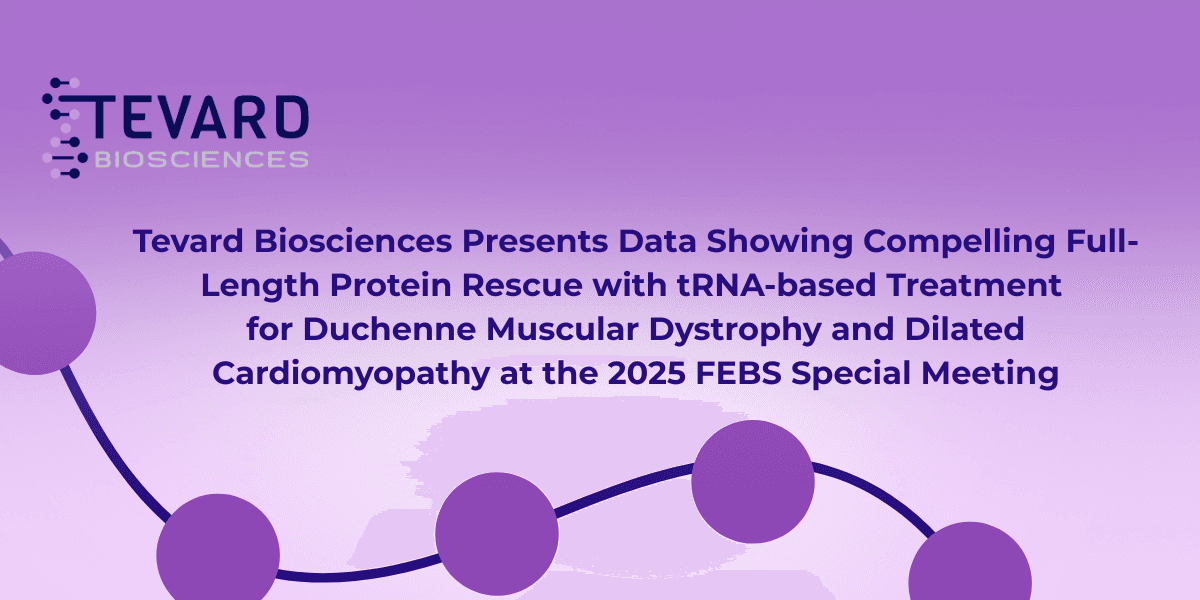 Tevard Biosciences presenta datos prometedores sobre terapia basada en tRNA para distrofia muscular de Duchenne y miocardiopatía dilatada