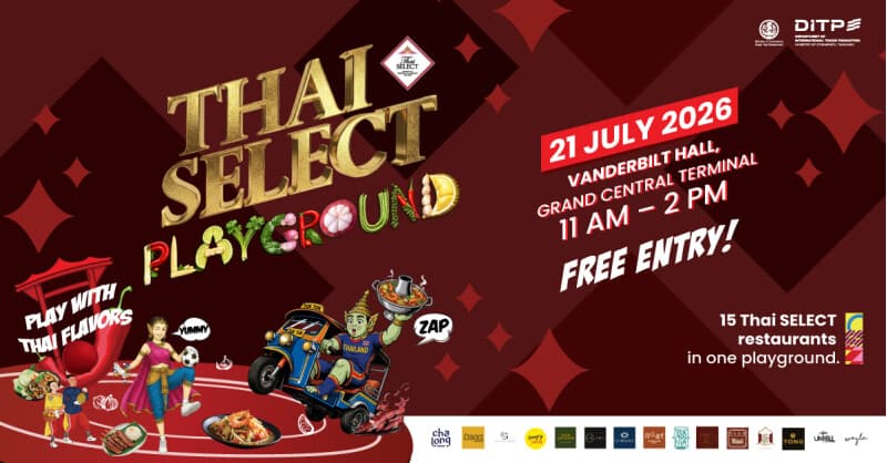 Festival THAI SELECT 2026 en Nueva York busca impulsar las exportaciones de alimentos tailandeses a EE. UU.