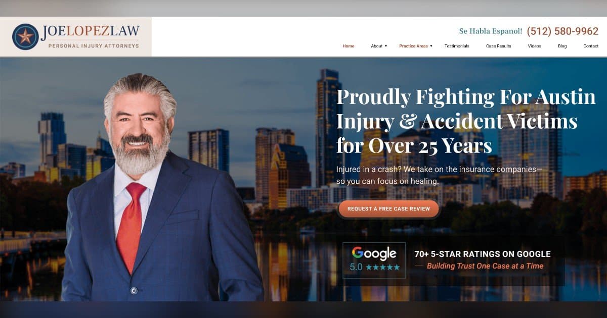 Joe Lopez Law Lanza Sitio Web Rediseñado para Mejorar el Acceso a Servicios Legales de Lesiones Personales en Todo Texas