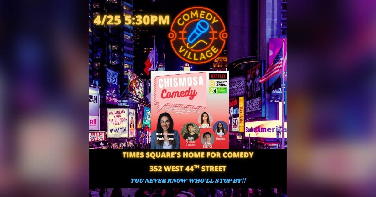 Paula J. Leon lanza 'Chismosa Comedy' en Comedy Village de Times Square
