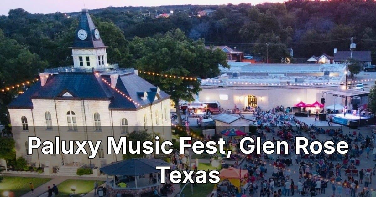 Paluxy Music Fest regresa a Glen Rose con música en vivo gratuita durante el fin de semana del Día de los Caídos