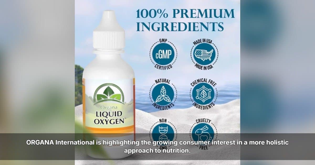 ORGANA International enfatiza la nutrición holística más allá de las vitaminas