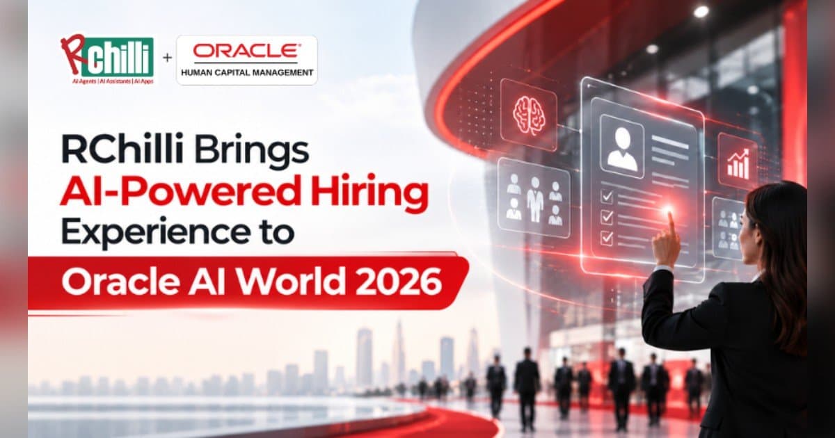 RChilli presentará agentes de reclutamiento con IA junto a Oracle Fusion Cloud Recruiting en Oracle AI World 2026