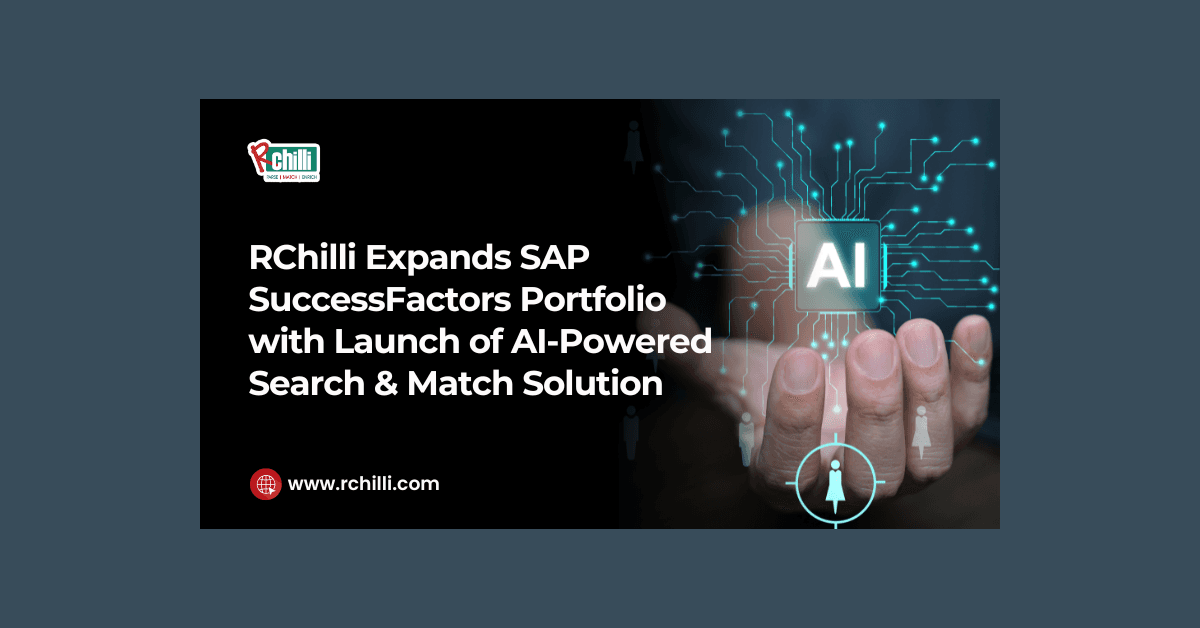 RChilli lanza solución de búsqueda y coincidencia con IA para SAP SuccessFactors